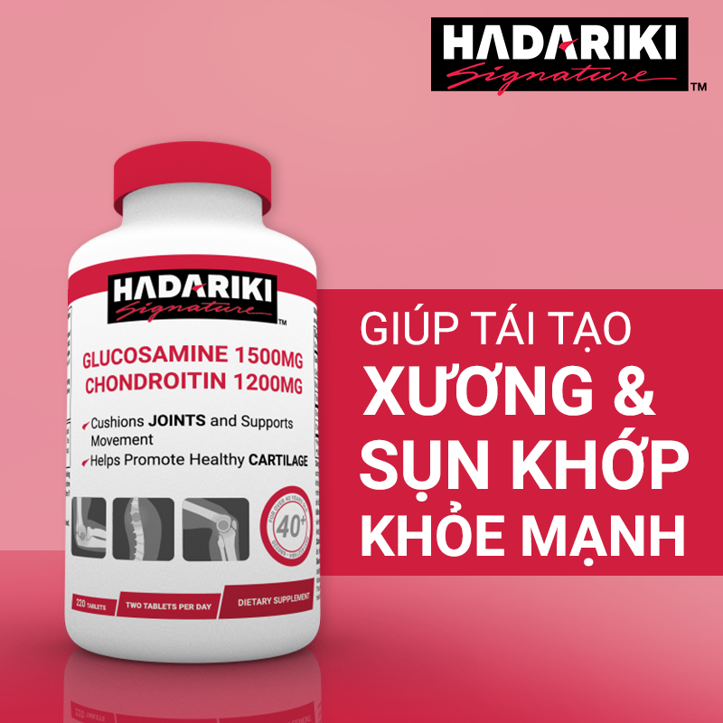 Hadariki Glucosamien giải pháp bảo vệ xương khớp toàn diện