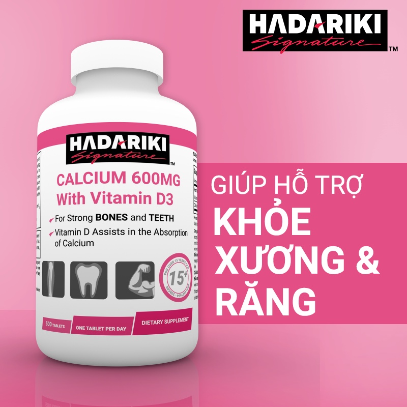 Hadariki Signature Calcium 600mg With Vitamin D3 bổ xương khớp