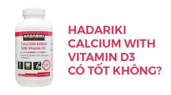 Viên uống Hadariki Signature Calcium 600mg With Vitamin D3 có thật sự tốt?